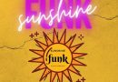 Funk’s not dead even in summer! (P, Sz, V 20h)